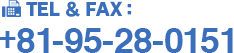 TEL/FAX +81+895-28-0151